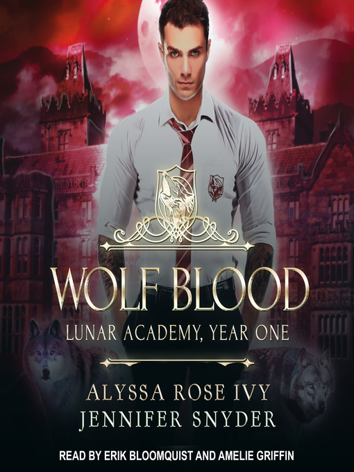Title details for Wolf Blood by Alyssa Rose Ivy - Available